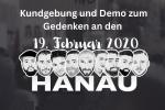 Kundgebung und Demo zum Gedenken an Hanau