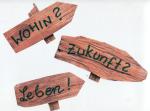 Holz-Wegweiser Wohin? Zukunft? Leben?