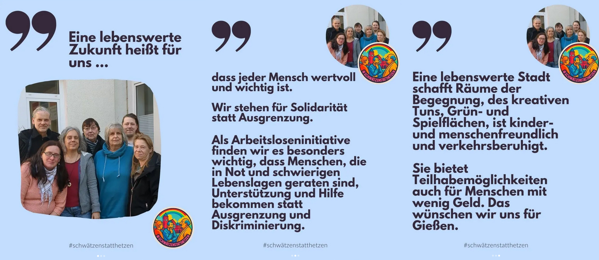 Aktion Lebenswerte Zukunft "Schwätzen statt Hetzen"
