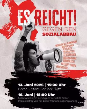 Bundesweit und in Gießen finden diesen Monat mehrere Aktionen gegen den von der Regierung geplanten Sozial-Kahlschlag statt.
