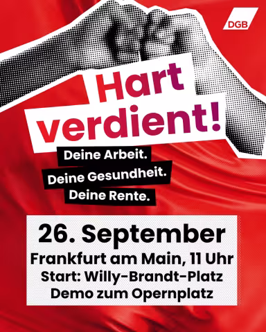 Hart verdient. Demo Aufruf Plakat DGB